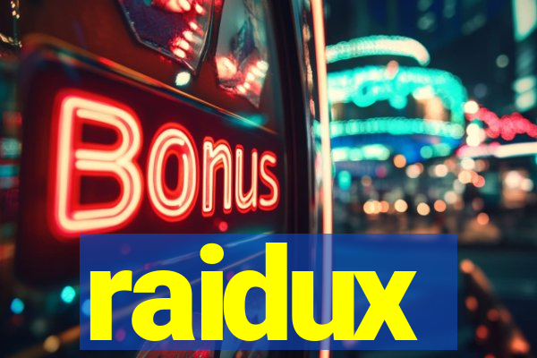 raidux