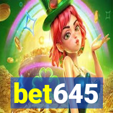 bet645