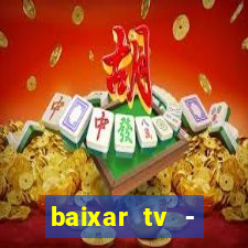 baixar tv - futebol ao vivo