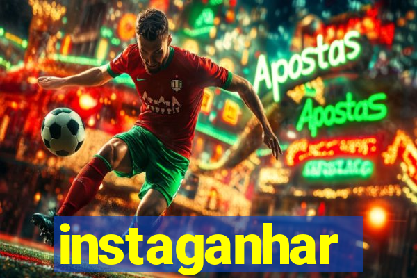 instaganhar