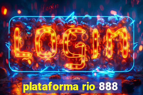 plataforma rio 888