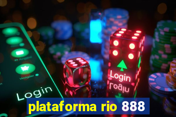 plataforma rio 888