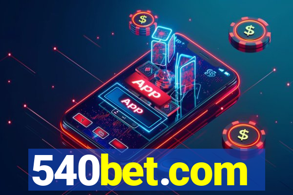 540bet.com