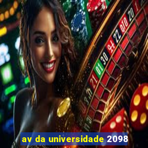 av da universidade 2098