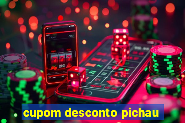 cupom desconto pichau