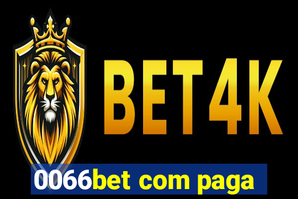 0066bet com paga