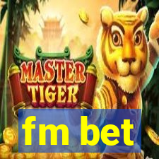 fm bet