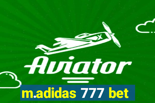 m.adidas 777 bet