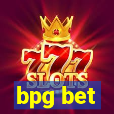 bpg bet