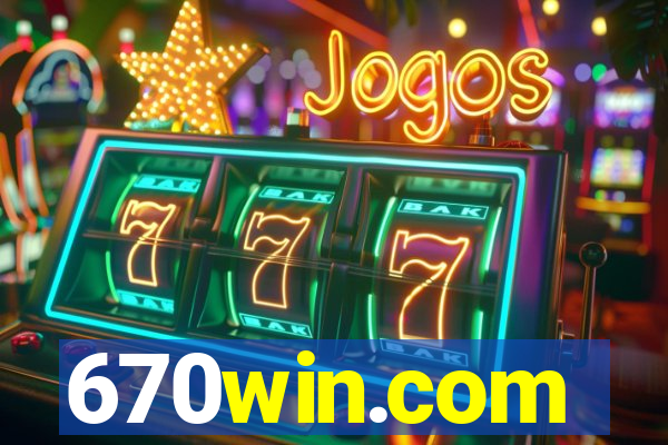 670win.com