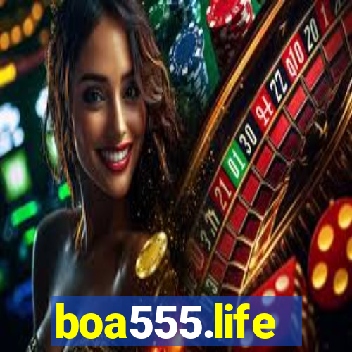 boa555.life