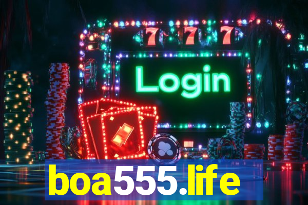 boa555.life