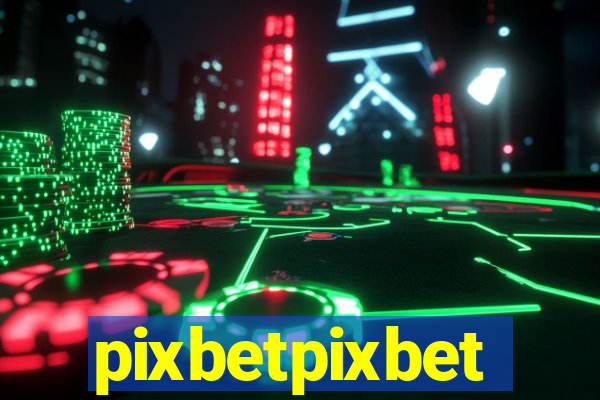 pixbetpixbet