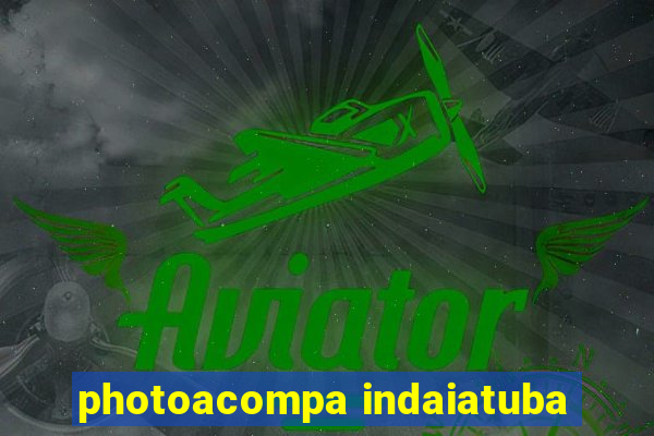 photoacompa indaiatuba