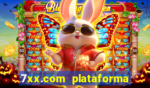 7xx.com plataforma de jogos