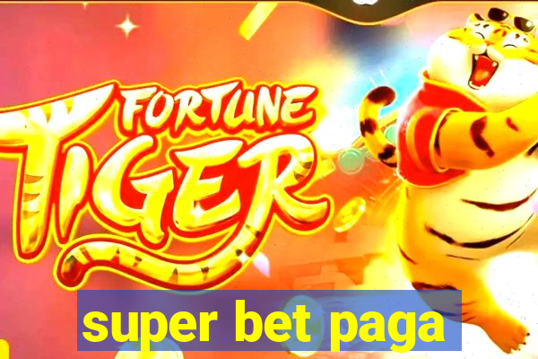 super bet paga