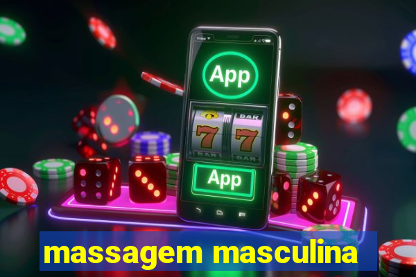 massagem masculina