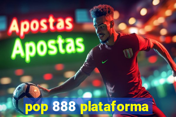 pop 888 plataforma