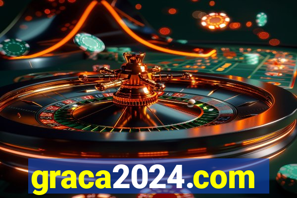 graca2024.com