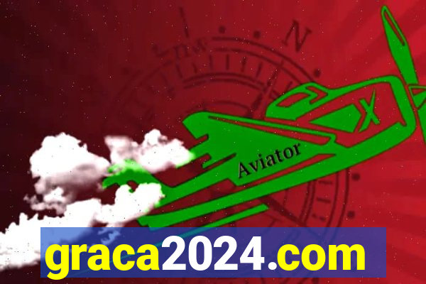 graca2024.com