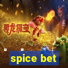 spice bet