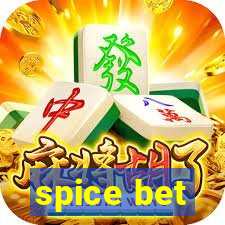 spice bet