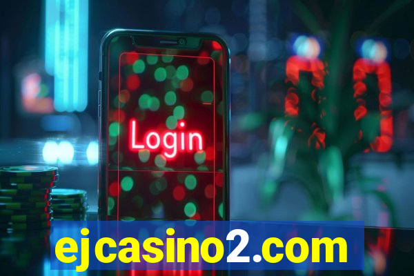 ejcasino2.com