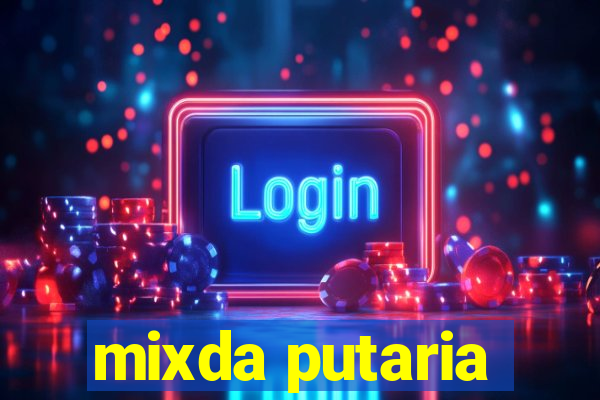 mixda putaria