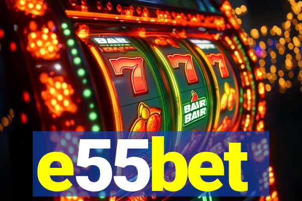 e55bet