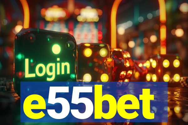 e55bet