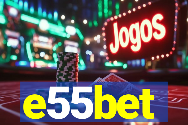 e55bet