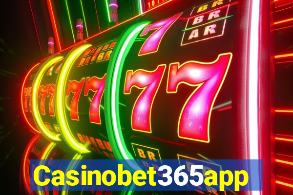 Casinobet365app