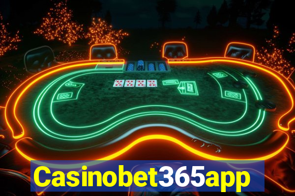 Casinobet365app