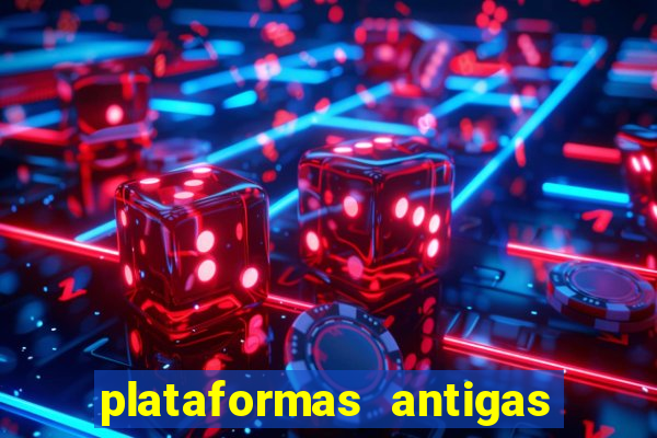 plataformas antigas slots 2023