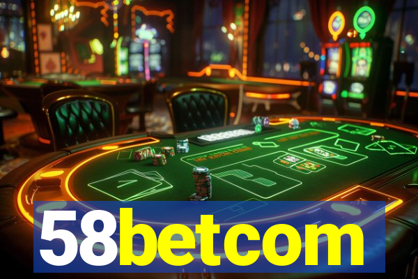 58betcom