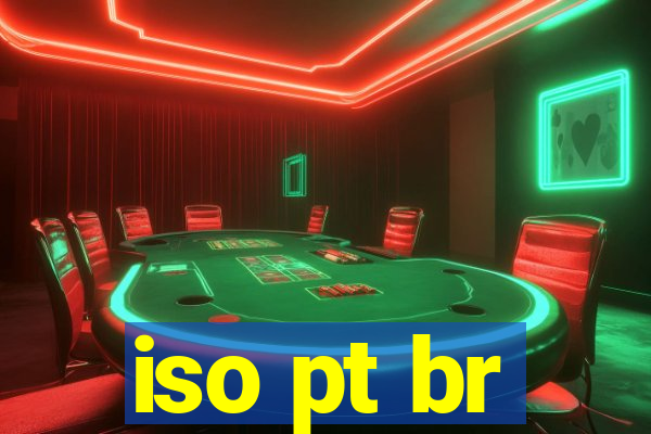 iso pt br