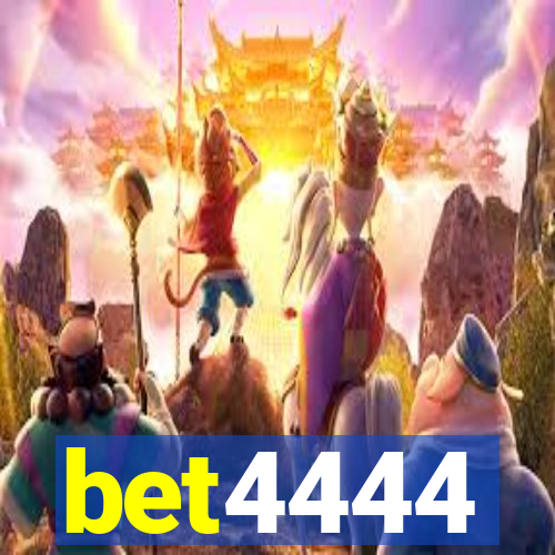 bet4444