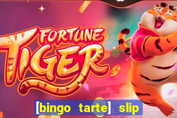 [bingo tarte] slip & stop 1988 part 1