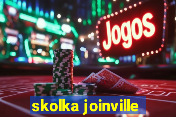 skolka joinville