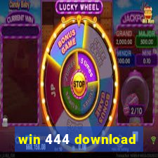 win 444 download