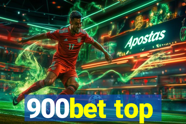 900bet top