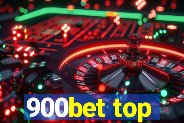 900bet top