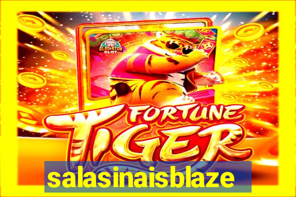 salasinaisblaze