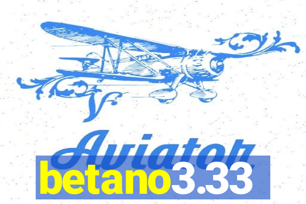 betano3.33