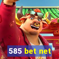 585 bet net