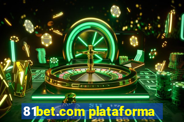 81bet.com plataforma