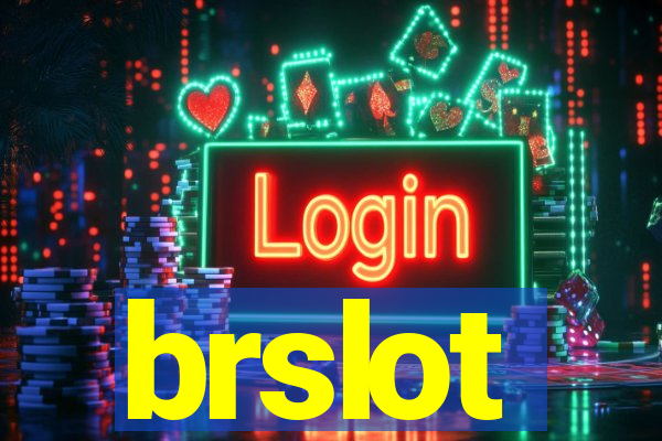 brslot