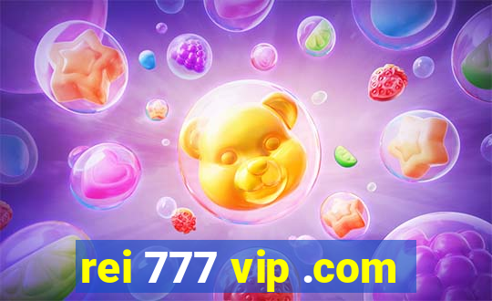 rei 777 vip .com