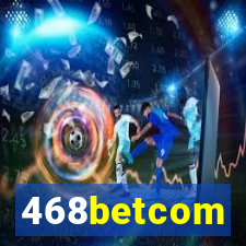 468betcom