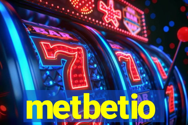 metbetio